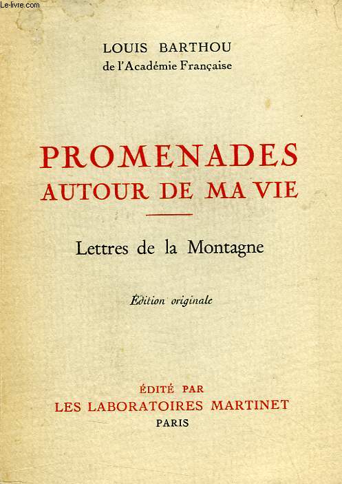 PROMENADES AUTOUR DE MAVIE, LETTRES DE LA MONTAGNE