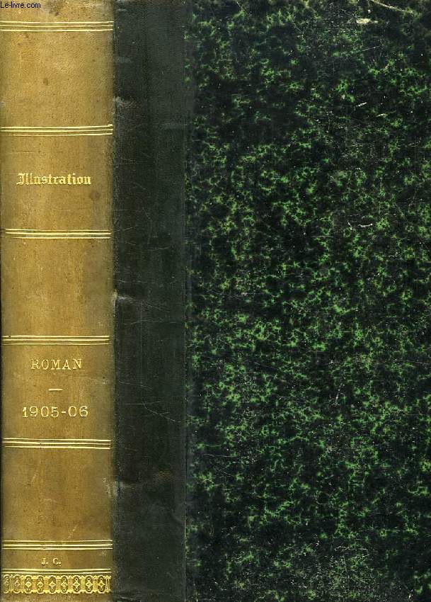 L'ILLUSTRATION, ROMANS, 1905-1906