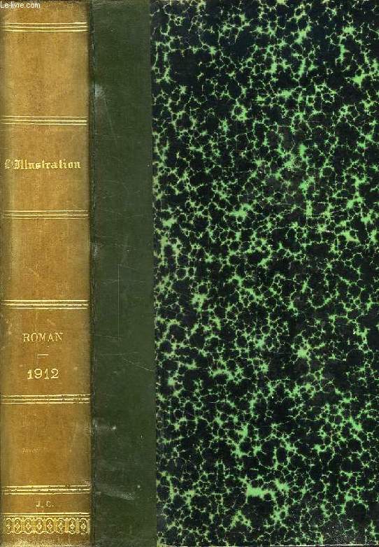 L'ILLUSTRATION, ROMANS, 1912