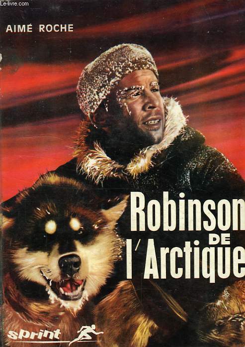 ROBINSON DE L'ARCTIQUE