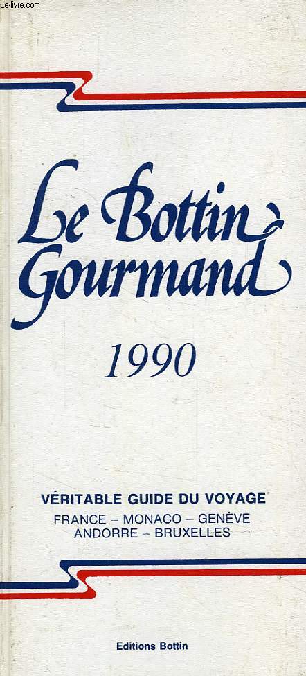 LE BOTTIN GOURMAND 1990