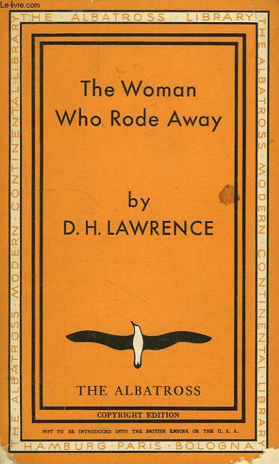THE WOMAN WHO RODE AWAY, AND OTHER STORIES