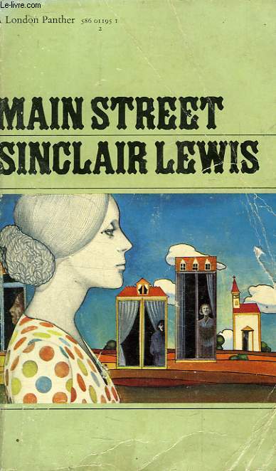 MAIN STREET, THE STORY OF CAROL KENNICOTT