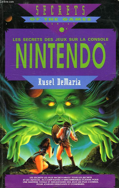 LES SECRETS DES JEUX SUR LA CONSOLE NINTENDO - DeMARIA RUSEL - 1992 - Foto 1 di 1