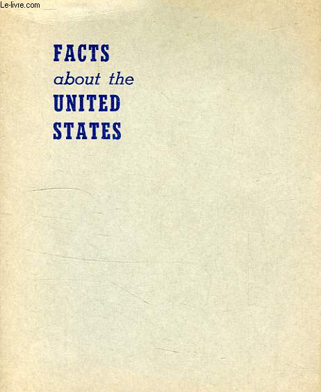 FACTS ABOUT THE UNITED STATES