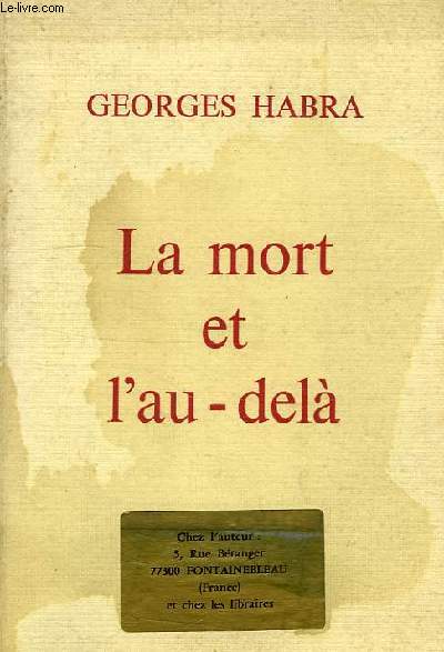 LA MORT ET L'AU-DELA