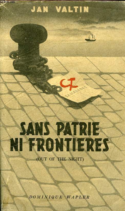 SANS PATRIE NI FRONTIERES