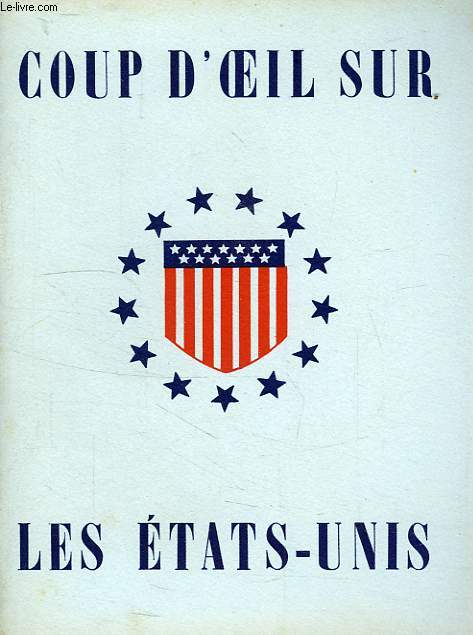 COUP D'OEIL SUR LES ETATS-UNIS