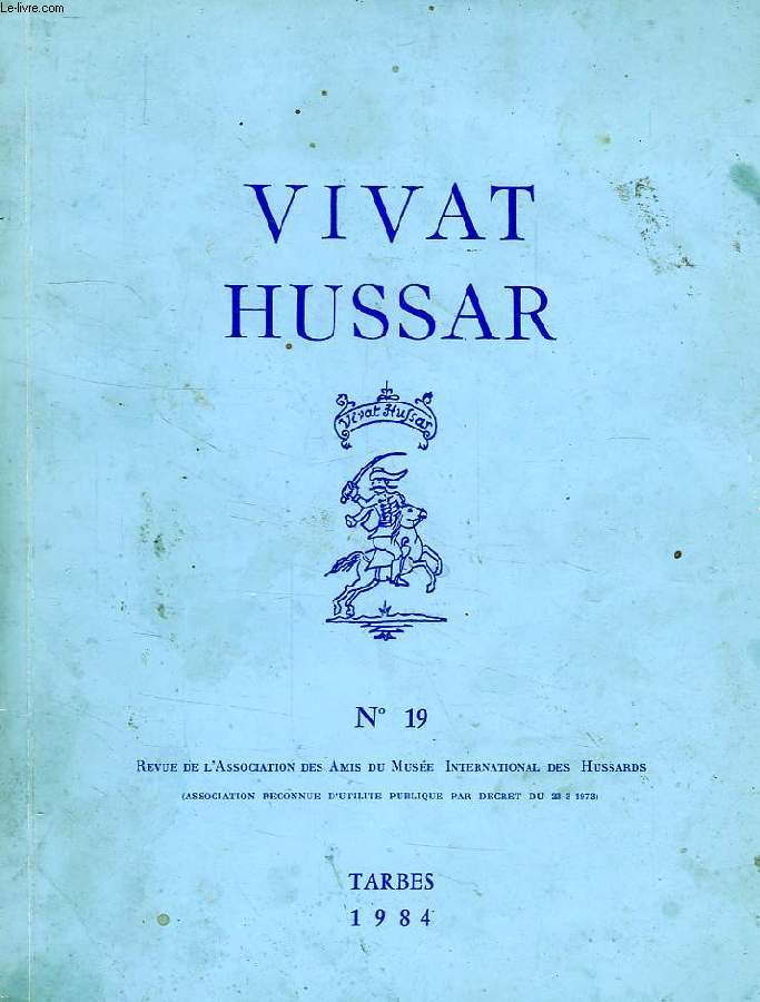 VIVAT HUSSAR, N 19, TARBES, 1984