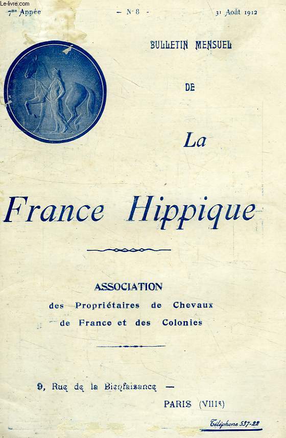 LA FRANCE HIPPIQUE, 7e ANNEE, N 8, AOUT 1912