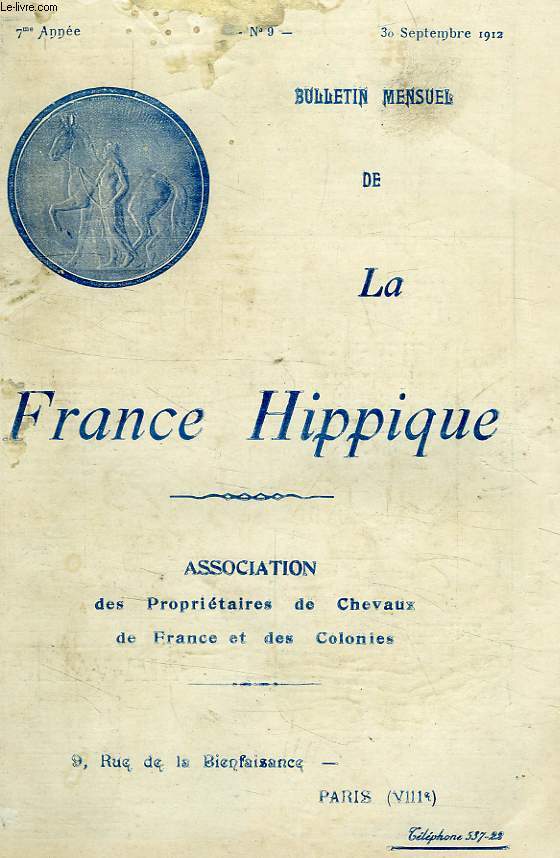 LA FRANCE HIPPIQUE, 7e ANNEE, N 9, SEPT. 1912