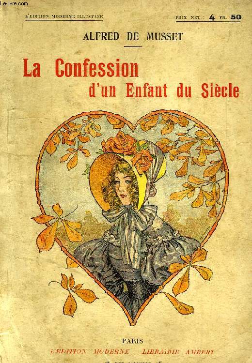 LA CONFESSION D'UN ENFANT DU SIECLE