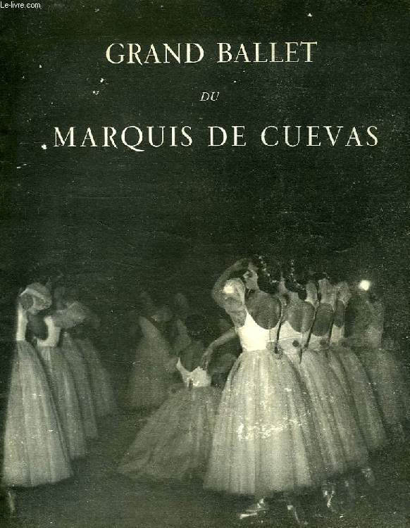 GRAND BALLET DU MARQUIS DE CUEVAS, SAISON 1951