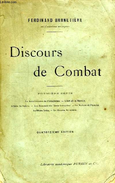 DISCOURS DE COMBAT, 1re SERIE