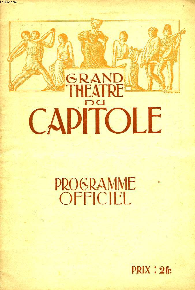 GRAND THEATRE DU CAPITOLE, TOULOUSE, PROGRAMME OFFICIEL