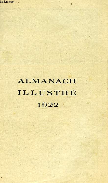 ALMANACH ILLUSTRE 1922