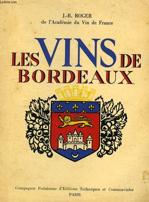 LES VINS DE BORDEAUX