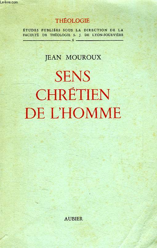 SENS CHRETIEN DE L'HOMME