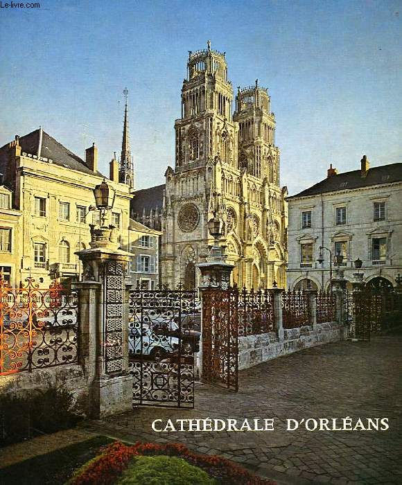 CATHEDRALE D'ORLEANS