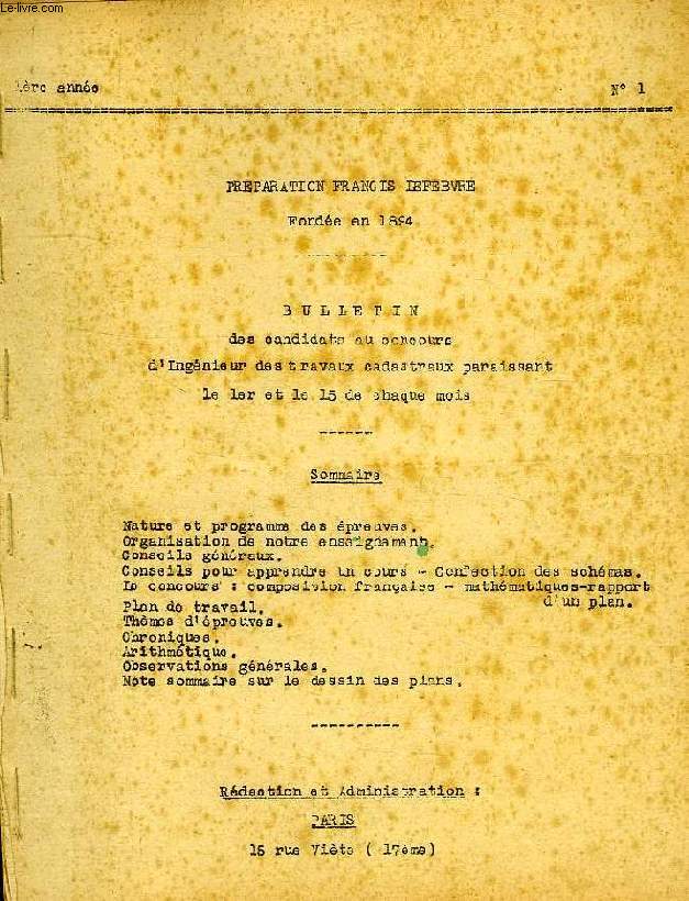 PREPARATION FRANCIS LEFEBVRE, BULLETIN DES CANDIDATS AU CONCOURS D'INGENIEUR DES TRAVAUX CADASTRAUX (ENSEMBLE DE DOCUMENTS)