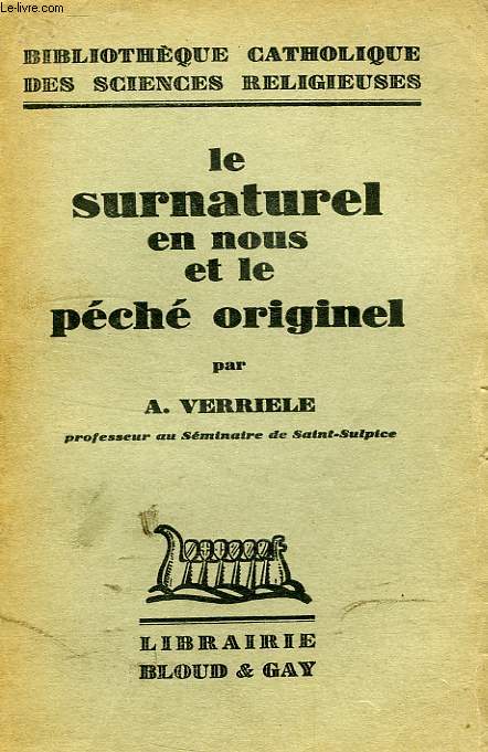 LE SURNATUREL EN NOUS ET LE PECHE ORIGINEL