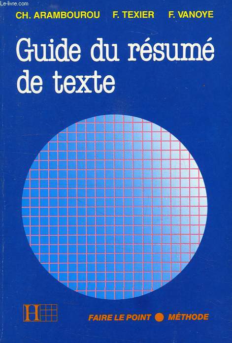 GYUIDE DU RESUME DE TEXTE