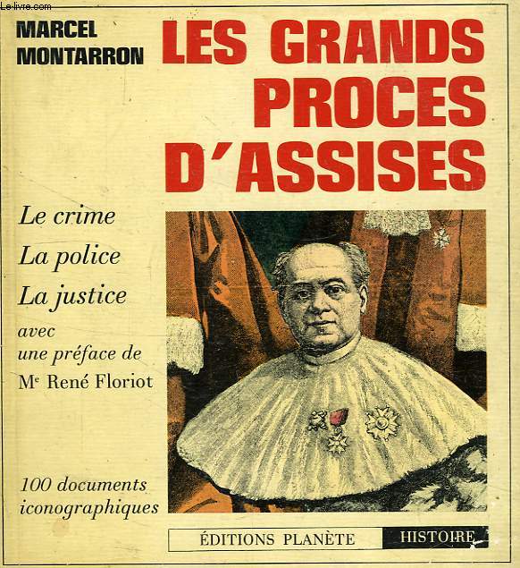 LES GRANDS PROCES D'ASSISES