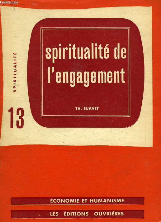 SPIRITUALITE DE L'ENGAGEMENT