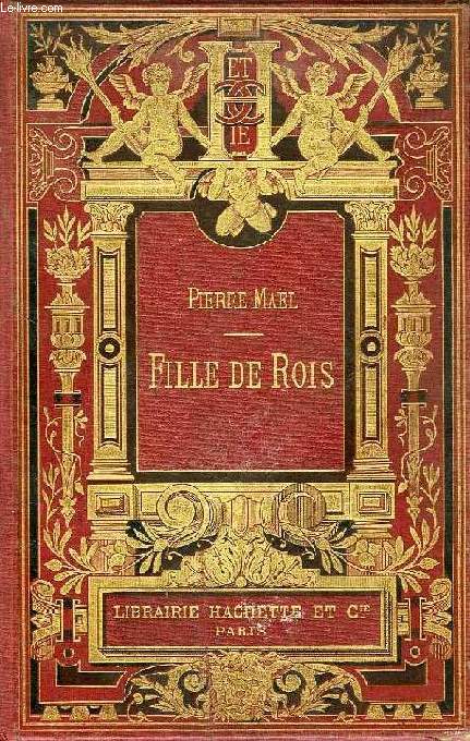 FILLE DE ROIS