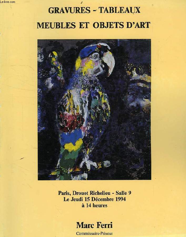 MARC FERRI, GRAVURES, TABLEAUX, MEUBRES ET OBJETS D'ART, TAPIS, VENTE A DROUOT RICHELIEU, DEC. 1994