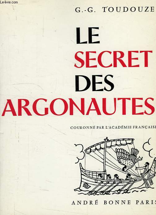 LE SECRET DES ARGONAUTES