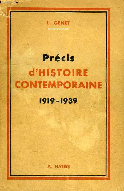 PRECIS D'HISTOIRE CONTEMPORAINE, 1919-1939