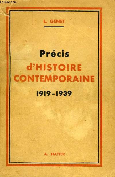 PRECIS D'HISTOIRE CONTEMPORAINE, 1919-1939