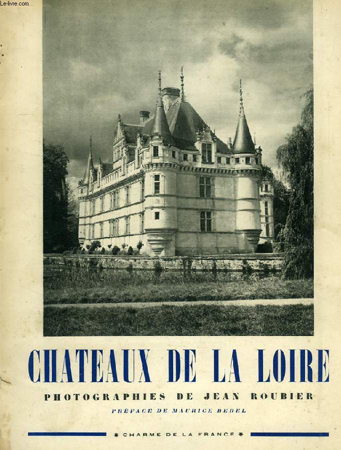 CHATEAUX DE LA LOIRE