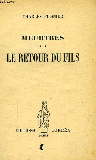 MEURTRES, TOME II, LE RETOUR DU FILS