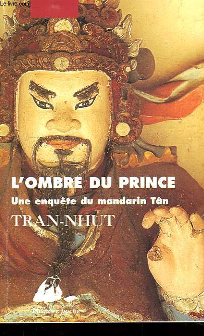 L'OMBRE DU PRINCE, UNE ENQUETE DU MANDARIN TAN