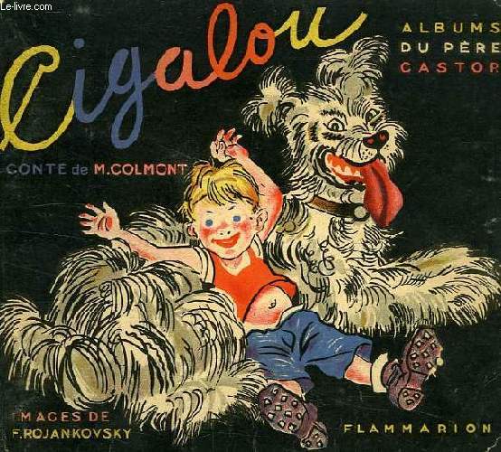 QUAND CIGALOU S'EN VA DANS LA MONTAGNE