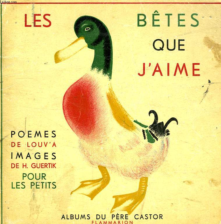 LES BETES QUE J'AIME...