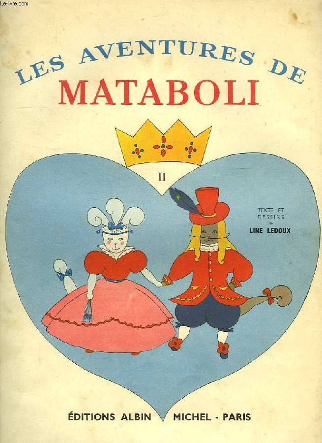 LES AVENTURES DE MATABOLI, TOME II