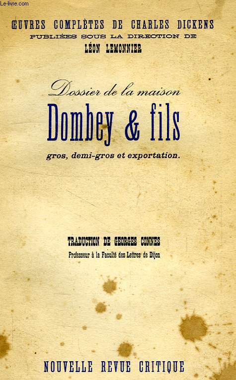 DOSSIER DE LA MAISON DOMBEY & FILS, GROS, DEMI-GROS ET EXPORTATION