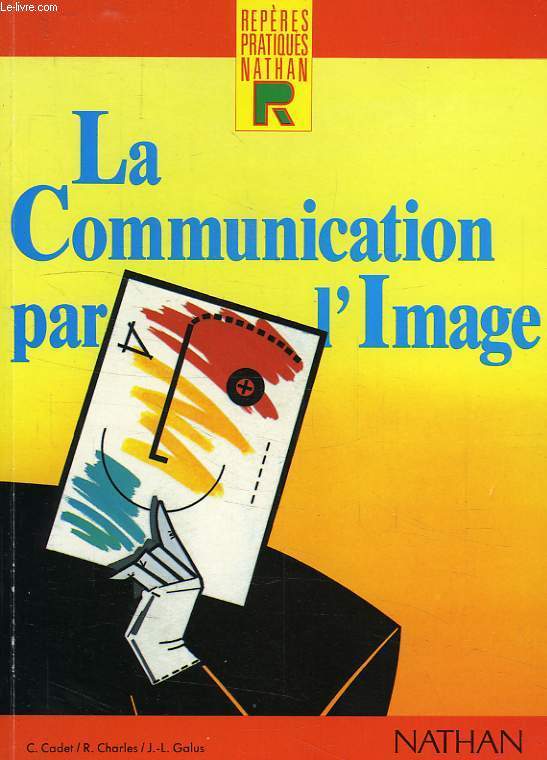 LE COMMUNICATION PAR L'IMAGE