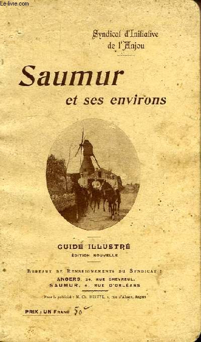 SAUMUR ET SES ENVIRONS