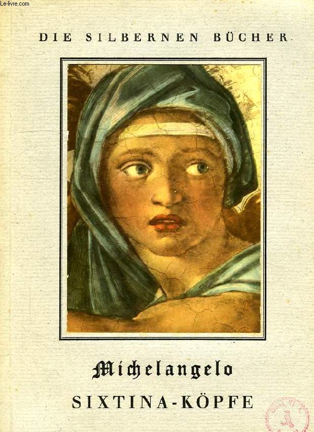 MICHELANGELO SIXTINA-KOPFE