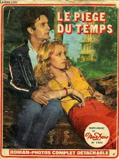 LE PIEGE DU TEMPS, SUPPLEMENT DE NOUS DEUX, N 1485