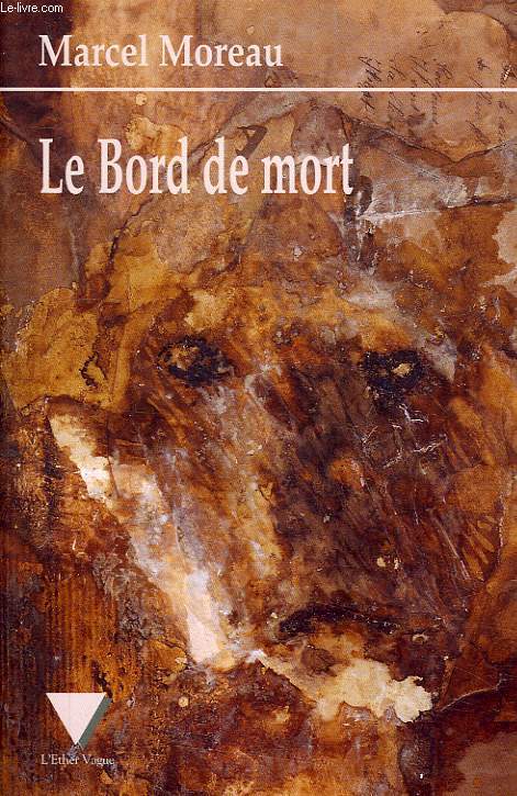 LE BORD DE MORT