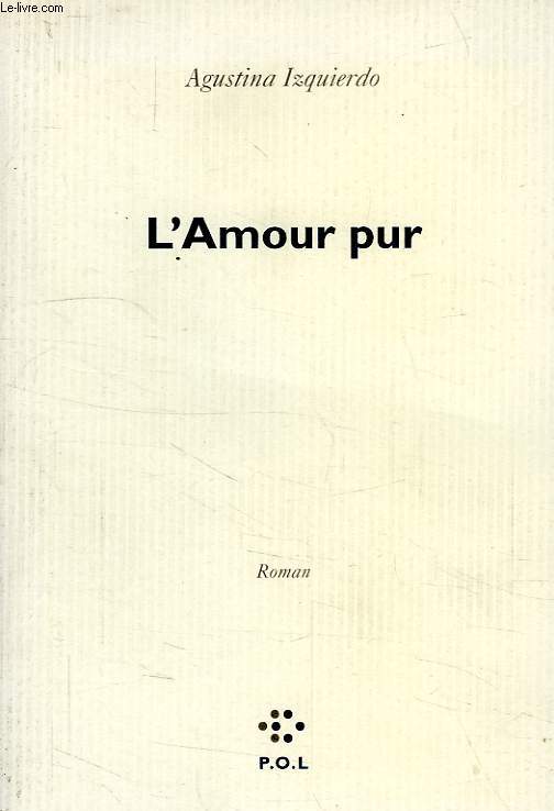 L'AMOUR PUR