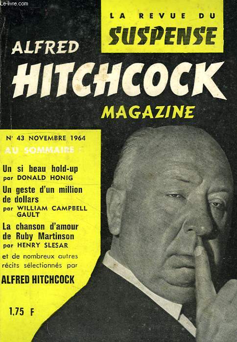 ALFRED HITCHCOCK MAGAZINE, LA REVUE DU SUSPENSE, 4e ANNEE, N 43, NOV. 1964
