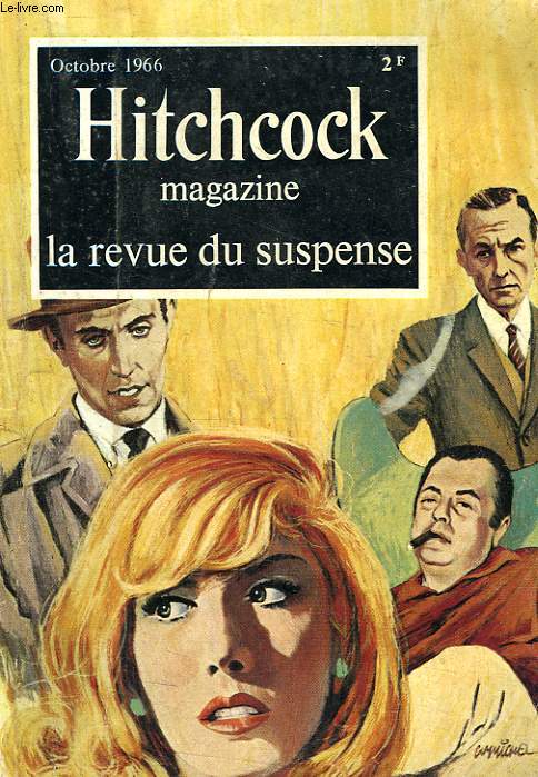 ALFRED HITCHCOCK MAGAZINE, LA REVUE DU SUSPENSE, 6e ANNEE, N 66, OCT. 1966