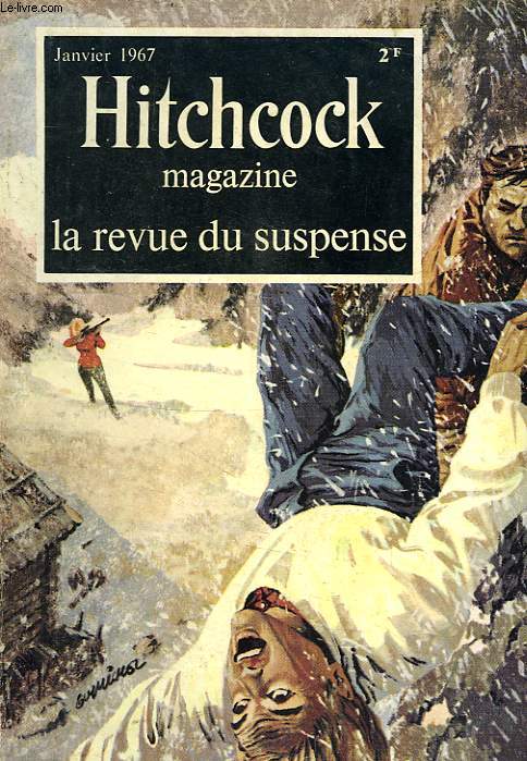 ALFRED HITCHCOCK MAGAZINE, LA REVUE DU SUSPENSE, 7e ANNEE, N 69, JAN. 1967