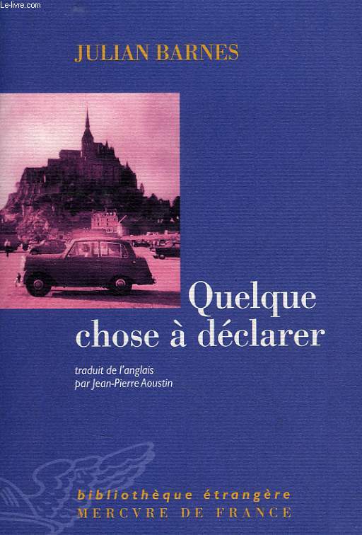 QUELQUE CHOSE A DECLARER